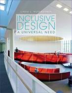 Inclusive Design di Linda L. (South Dakota State University Nussbaumer edito da Bloomsbury Publishing PLC