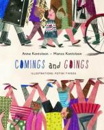Comings and Goings di Anna Kontoleon, Manos Kontoleon edito da STAR BRIGHT BOOKS