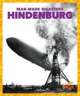 Hindenburg di Jennifer Fretland VanVoorst edito da JUMP