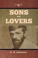 Sons and Lovers di D. H. Lawrence edito da Bibliotech Press