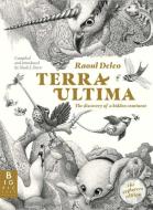 Terra Ultima di Raoul Deleo edito da Templar Publishing
