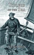 Toilers of the Sea di Victor Hugo edito da PAPER TIGER BOOKS
