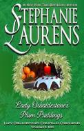 Lady Osbaldestone's Plum Puddings di Stephanie Laurens edito da LIGHTNING SOURCE INC