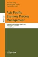 Asia Pacific Business Process Management edito da Springer International Publishing