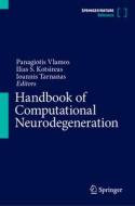 Handbook Of Computational Neurodegeneration edito da Springer International Publishing Ag