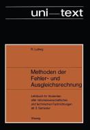 Methoden der Fehler- und Ausgleichsrechnung di Rudolf Ludwig edito da Vieweg+Teubner Verlag