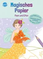 Magisches Papier - Malbuch mit Wow-Effekt. Feen und Elfen di Nicola Dehmer edito da Arena Verlag GmbH