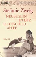 Neubeginn in der Rothschildallee 04 di Stefanie Zweig edito da Heyne Taschenbuch