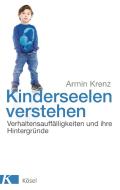 Kinderseelen verstehen di Armin Krenz edito da Kösel-Verlag