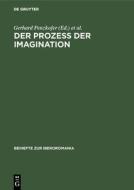 Der Prozeß der Imagination edito da De Gruyter