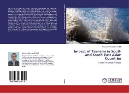 Impact of Tsunami in South and South-East Asian Countries di Ubaydur Rahaman Siddiki edito da LAP Lambert Academic Publishing