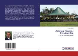 Aspiring Towards Principalship di Enosa Auva'a edito da LAP Lambert Academic Publishing