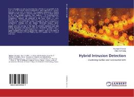 Hybrid Intrusion Detection di Roshan Chitrakar, Chuanhe Huang edito da LAP Lambert Academic Publishing