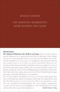 Die okkulten Wahrheiten alter Mythen und Sagen di Rudolf Steiner edito da Steiner Verlag, Dornach
