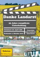 Danke Landarzt di Matthias Röhe edito da Books on Demand