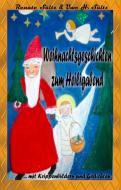 Weihnachtsgeschichten zum Heiligabend mit farbigen Krippenbildern und Weihnachtsgedichten di Uwe Sültz, Renate Sültz edito da Books on Demand