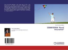 GRAM BIMA "Rural Insurance" di Arnab Bandyopadhyay edito da LAP Lambert Acad. Publ.
