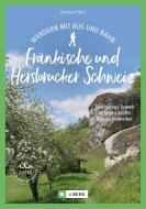 Wandern mit Bus und Bahn Fränkische und Hersbrucker Schweiz di Bernhard Pabst edito da Bruckmann Verlag GmbH