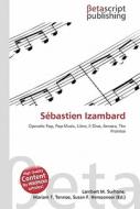 Sébastien Izambard di Lambert M. Surhone, Miriam T. Timpledon, Susan F. Marseken edito da Betascript Publishers
