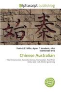 Chinese Australian edito da Alphascript Publishing
