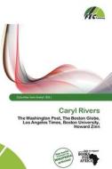 Caryl Rivers edito da Fec Publishing