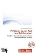 Personal, Social And Health Education edito da Crypt Publishing
