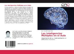 Las Inteligencias Múltiples en el Aula di Alan Tonatiuh López Niño edito da EAE