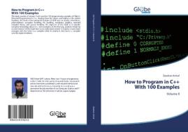 How to Program in C++With 100 Examples di Zeeshan Ashraf edito da GlobeEdit