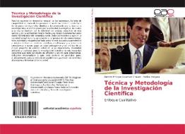 Técnica y Metodología de la Investigación Científica di Ramiro Enrique Guaman Chavez, Yadira Vergara edito da EAE