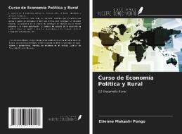 Curso de Economía Política y Rural di Etienne Makashi Pongo edito da Ediciones Nuestro Conocimiento