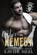 Wiz's Remedy di Neal Xavier Neal edito da Independently Published