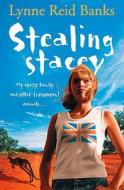 Stealing Stacey di Lynne Reid Banks edito da Harpercollins Publishers