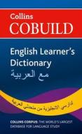Collins Cobuild English Learner\'s Dictionary With Arabic edito da Harpercollins Publishers