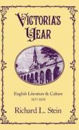 Victoria's Year: English Literature and Culture, 1837-1838 di Richard L. Stein edito da OXFORD UNIV PR