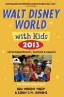 Fodor\'s Walt Disney World With Kids 2013 di Fodor Travel Publications edito da Ebury Press