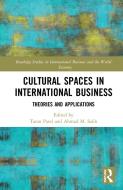 Cultural Spaces In International Business di Taran Patel, Ahmad M. Salih edito da Taylor & Francis Ltd