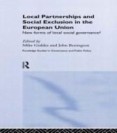Local Partnership and Social Exclusion in the European Union edito da Taylor & Francis Ltd