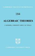 Algebraic Theories di J. Adamek, J. Rosicky, E. M. Vitale edito da Cambridge University Press