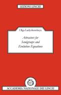 Attractors for Semi-Groups and Evolution Equations di O. A. Ladyzhenskaia, Olga Ladyzhenskaya edito da Cambridge University Press