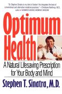 Optimum Health di Stephen T. Sinatra edito da Bantam