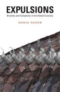 Expulsions di Saskia Sassen edito da Harvard University Press