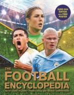 The Football Encyclopedia di Clive Gifford edito da Pan Macmillan
