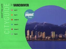 Vancouver Cityguide di Lucas Aykroyd edito da Rowman & Littlefield