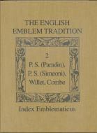 The English Emblem Tradition edito da University of Toronto Press