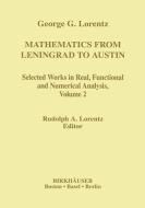 Mathematics from Leningrad to Austin, Volume 2 di George G. Lorentz edito da Birkhäuser Boston