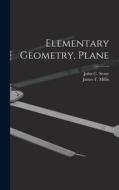 Elementary Geometry, Plane edito da LIGHTNING SOURCE INC