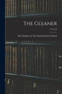 The Gleaner; v.33 no.9 edito da LIGHTNING SOURCE INC