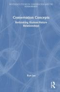 Conservation Concepts di Kurt Jax edito da Taylor & Francis Ltd