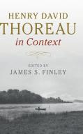 Henry David Thoreau in Context edito da Cambridge University Press