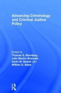 Advancing Criminology and Criminal Justice Policy edito da Taylor & Francis Ltd